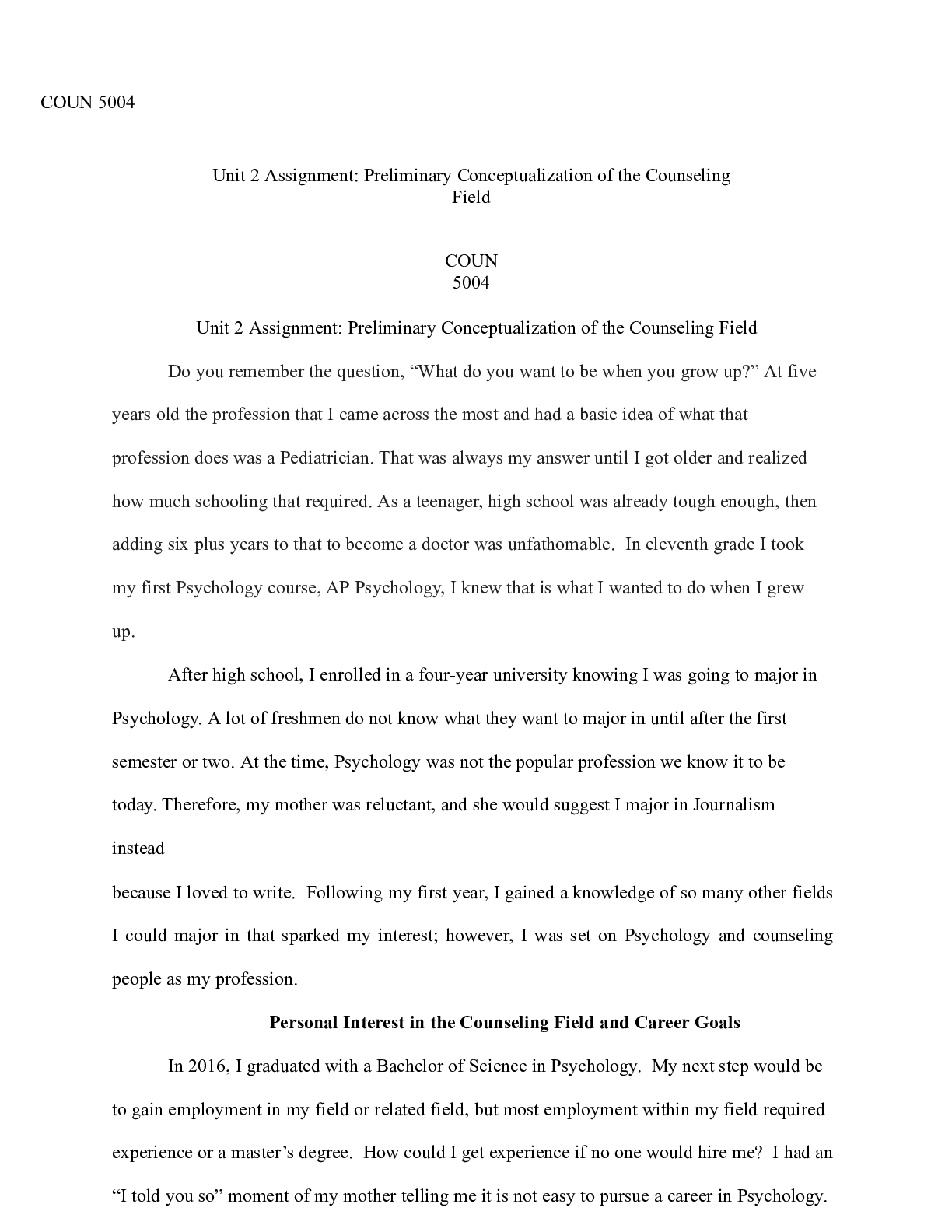 Preview of U2A1.docx    COUN 5004  Unit 2 Assignment: Preliminary Conceptualization of the Counseling